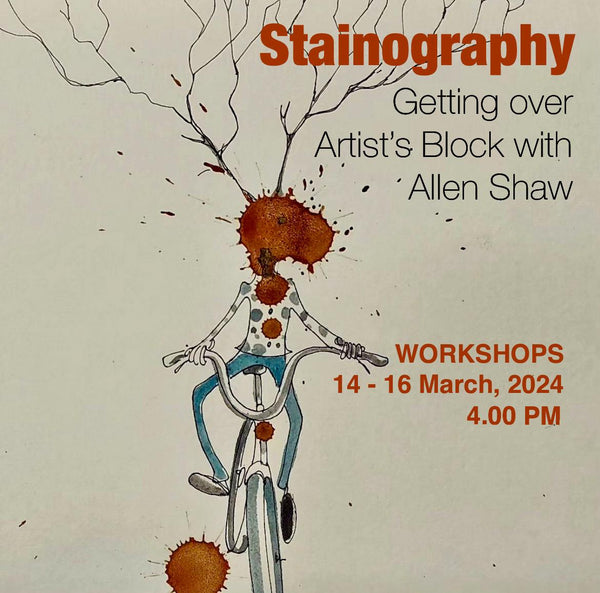 Workshop: Stainography | Getting Over Artist's Block with Allen Shaw