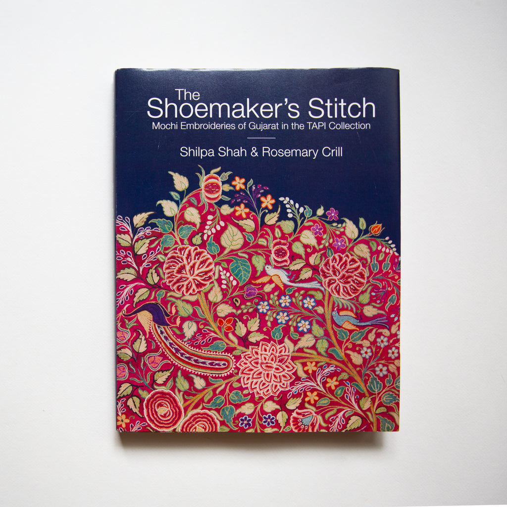 The Shoemaker's Stitch: Mochi embroideries of Gujarat in the TAPI Collection