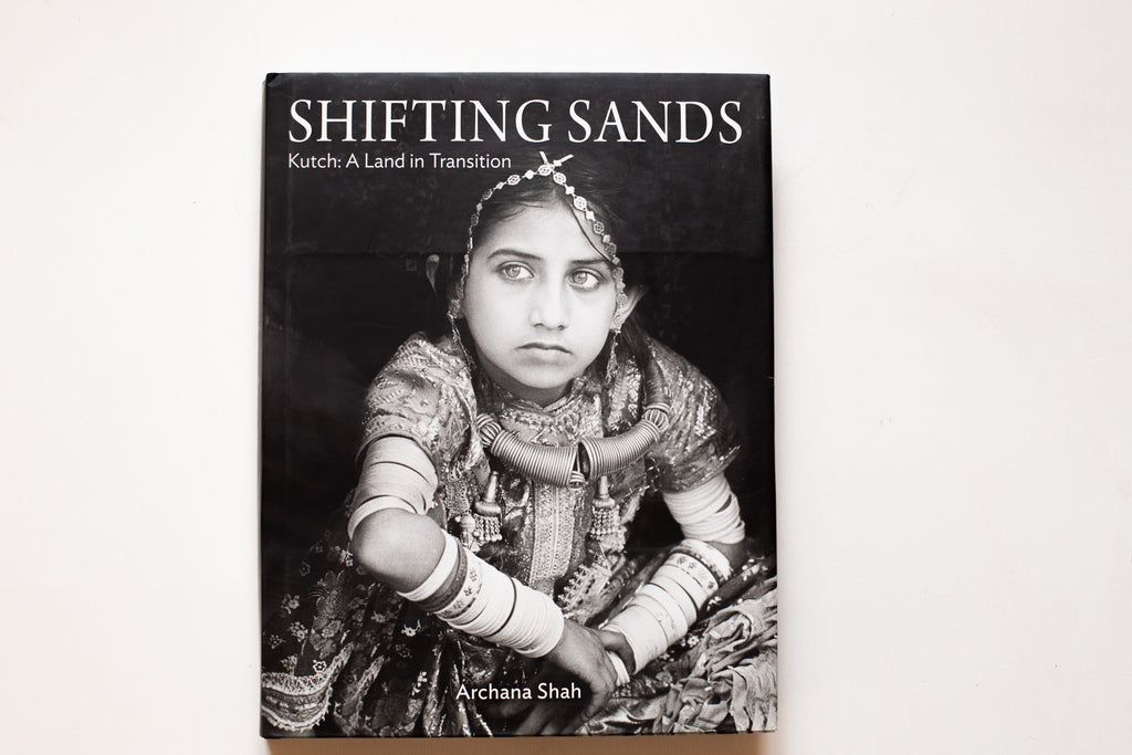 Shifting Sands Kutch: A Land in Transition