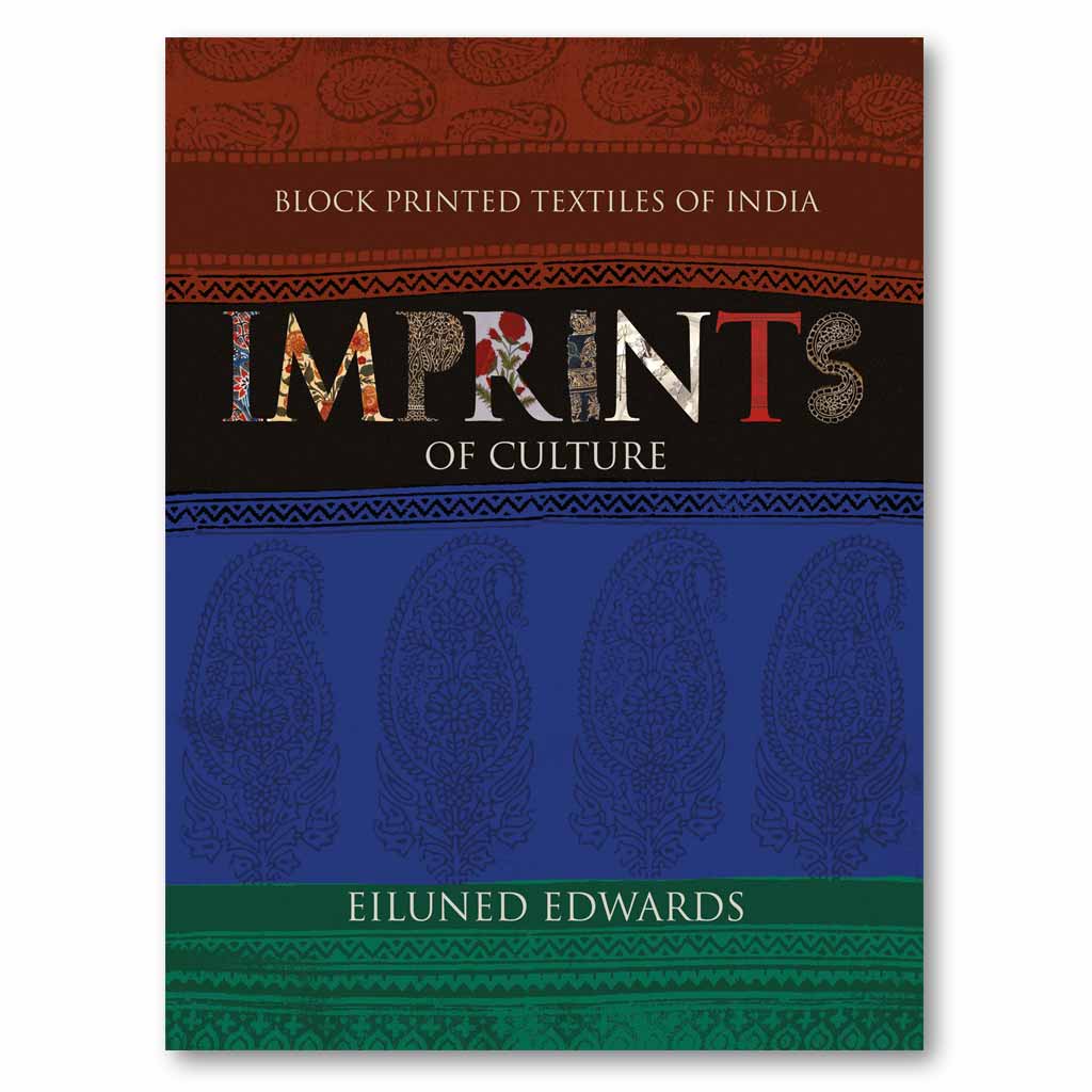 Block Printed Textiles of India: Imprints of Culture