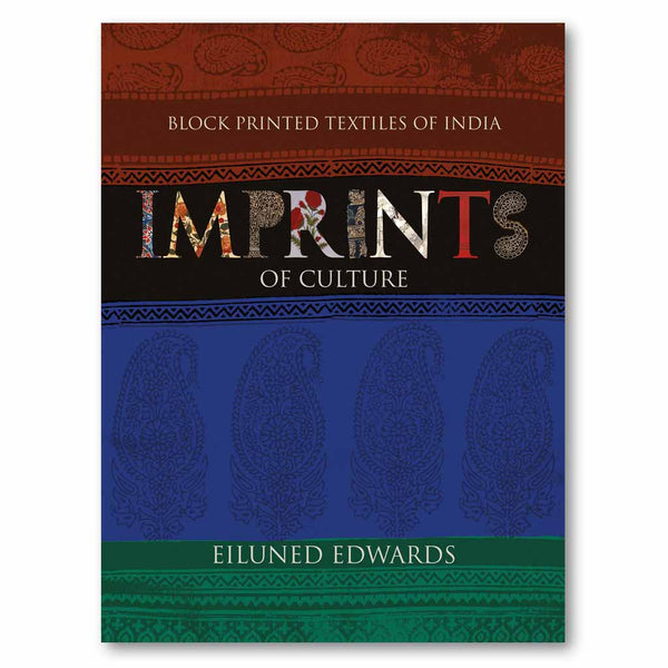 Block Printed Textiles of India: Imprints of Culture