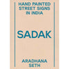 Sadak: Hand Painted Street Signs in India + Free Poster