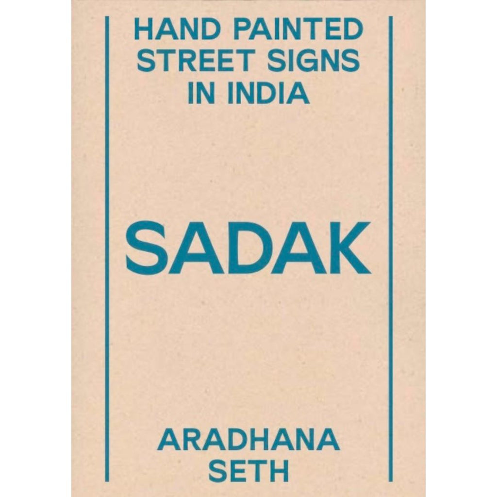 Sadak: Hand Painted Street Signs in India by Aradhana Seth – ARTISANS'