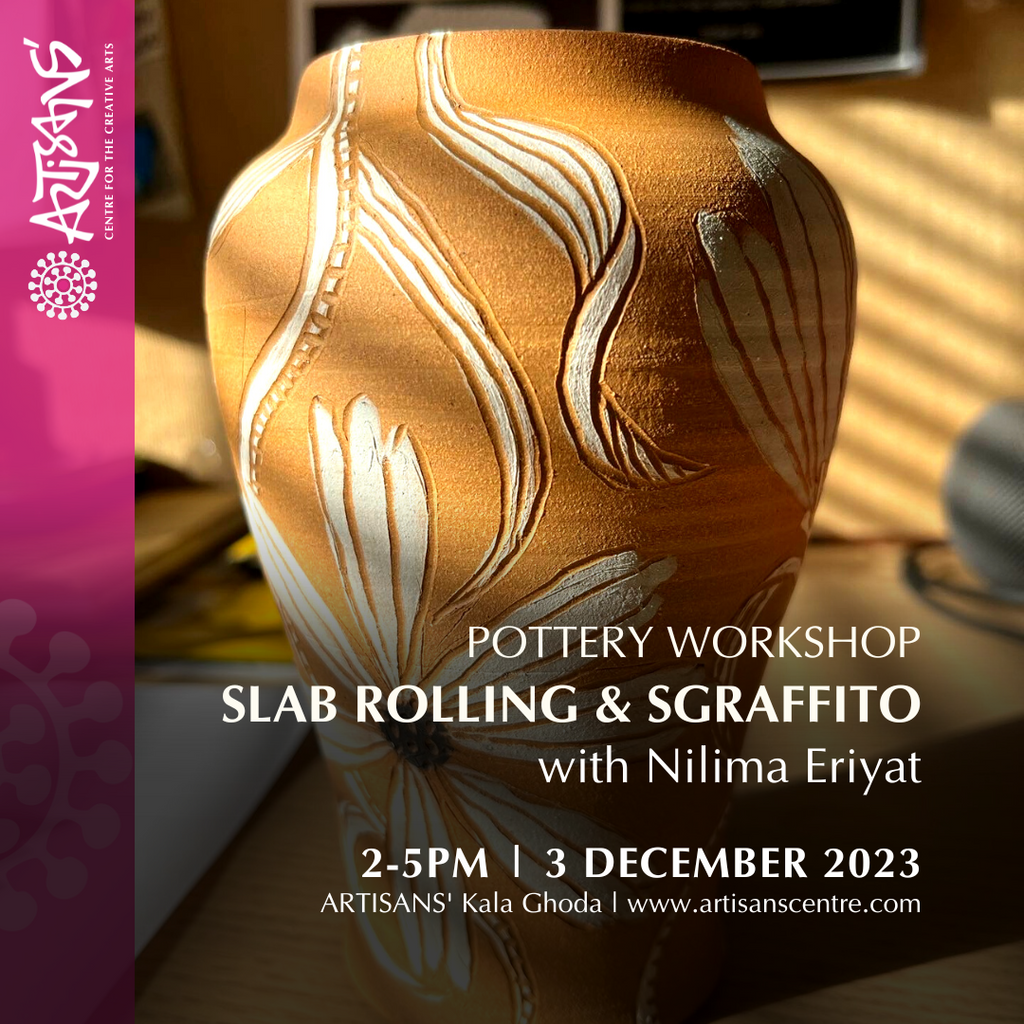 Workshop: Slab Rolling and Sgrafitto with Nilima Eriyat